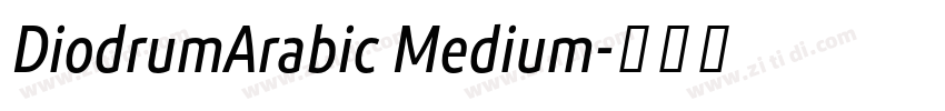DiodrumArabic Medium字体转换 DiodrumArabic Medium字体转换